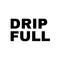 Dripfull